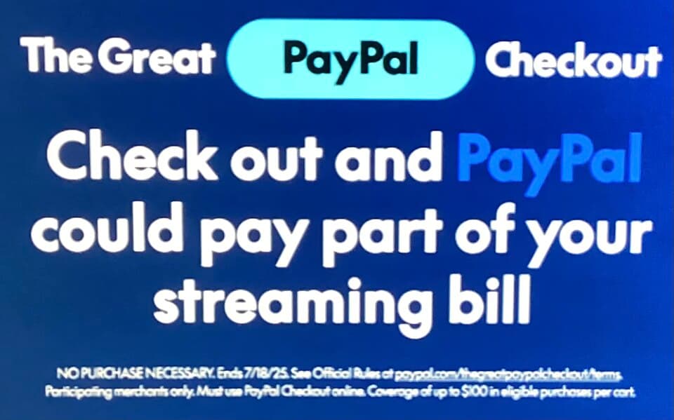 PayPal - The Great PayPal Checkout advertisement on Hulu, June 6, 2025